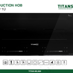 Bếp Từ Đôi 02 Vùng Nấu Serie 9 TITAN-ML988 TITANSEU
